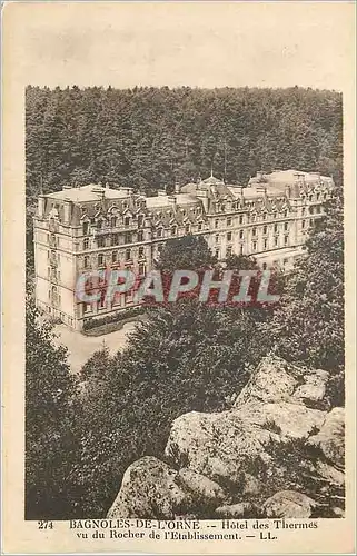 Cartes postales Bagnoles de l'Orne Hotel des Thermes vu du Rocher de l'Etablissement