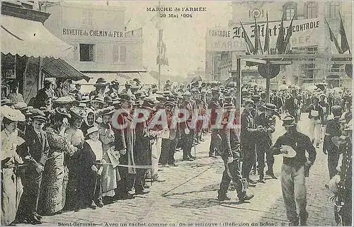 REPRO Saint Germain Marche de L'Armee 29 Mai 1904 avec un Cachet Comme ca on se Trouve (Reflexion du