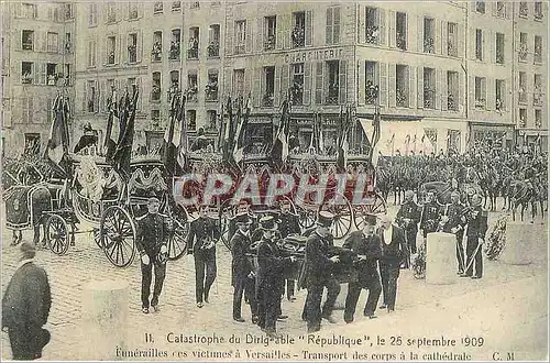 REPRO Catastrophe du Dirigeable Republique le 25 Septembre 1909 Funerailles ces Victimes a Versaille