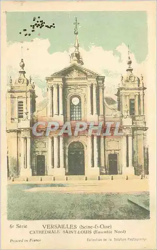 Cartes postales Versailles (Seine et Oise) Cathedrale Saint Louis (Ensemble Nord)