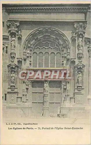 Ansichtskarte AK Les Eglises de Paris Portail de l'Eglise Saint Eustache