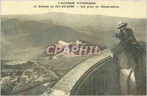 REPRO Sommet du Puy de Dome Vue prise de l'Observatoire l'Auvergne Pittoresque