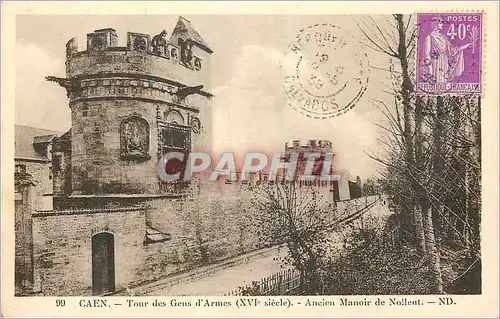 Cartes postales Caen Tour des Gens d'Armes (XVIe Siecle) Ancien Manoir de Nollent