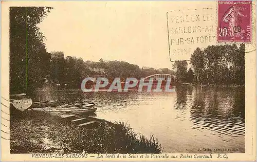 Cartes postales Veneux les Sablons Les Bords de la Seine et la Passerelle aux Roches Courtault