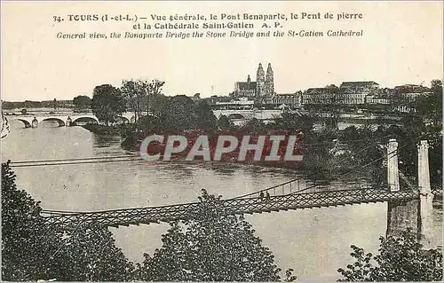 Cartes postales Tours (I et L) Vue Generale le Pont Bonaparte Le Pont de Pierre et la Cathedrale Saint Galien