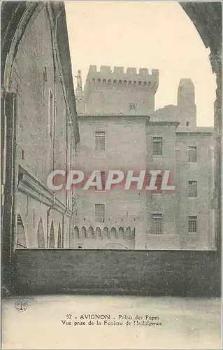 Cartes postales Avignon Palais des Papes Vue prise de la Fenetre de l'Indulgence
