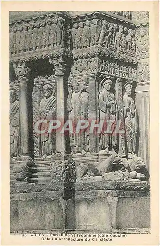 Cartes postales Arles Portail de St Trophime (Cote Gauche) Detail d'Architecture du XIIe Siecle