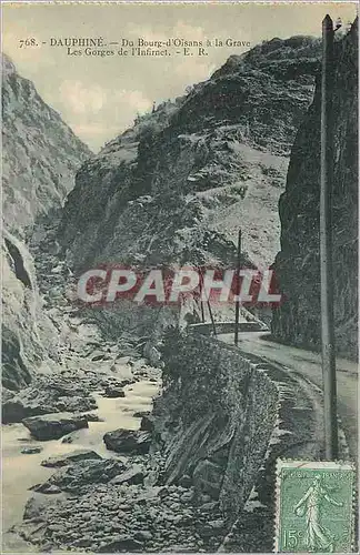 Cartes postales Dauphine Du Bourg d'Osians a la Grave Les Gorges de l'Infirnet