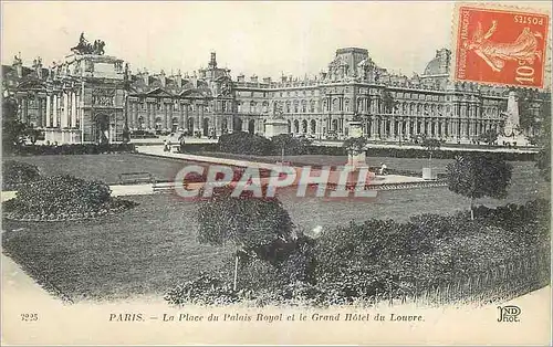 Ansichtskarte AK Paris La Place du Palais Royal et le Grand Hotel du Louvre