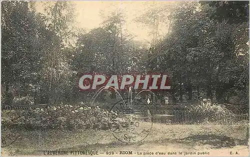 Cartes postales Riom L'Auvergne Pittoresque La Piece d'eau dans le Jardin Public