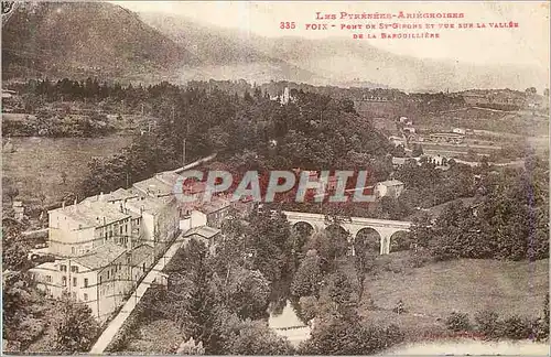 Cartes postales Foix Les Pyreneess Ariegoises Pont de St Girone et vue sur la Vallee