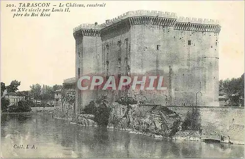 Ansichtskarte AK Tarascon Le Chateau Construit au XVe Siecle par Louis II pere du Roi Rene