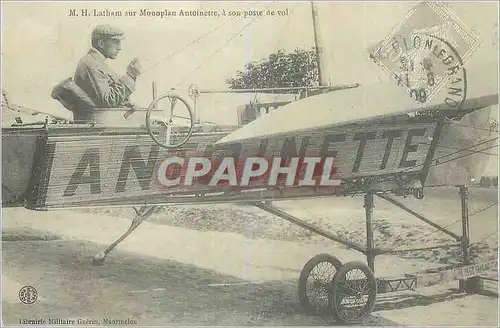 REPRO Champagne Monoplan Antoinette a son Poste de Vol  Latham Aviation