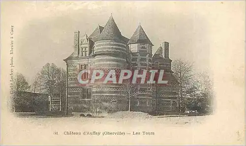 Cartes postales Chateau d'Auffay (Oherville) les Tours