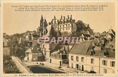 Ansichtskarte AK Loches (I et L) le Chateau Royal et porte des Cordeliers