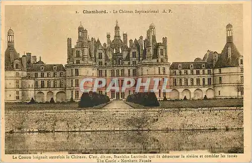 Cartes postales Chambord le Chateau Septentrional le Cosson Baignait Autrefois le Chateau
