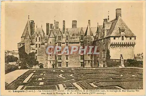 Cartes postales Langeais (I et L) le Chateau (XVe siecle) Ou fut Celebre le 26 Decembre 1491 le Mariage du Roi C