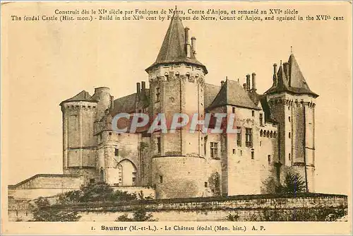 Cartes postales Saumur (M et L) le Chateau Feodal Construit des le XIe siecle par Foulques de Nerra Comte d'Anjo