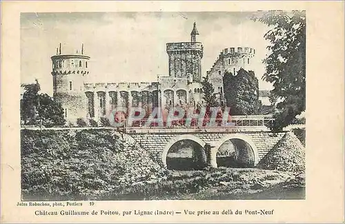 Ansichtskarte AK Chateau Guillaume de Poitou par Lignac (Indre) Vue prise au dela du Pont Neuf