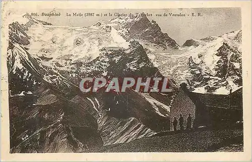 Cartes postales Dauphine La Meije (3987 m) et le Glacier vu de Ventalon