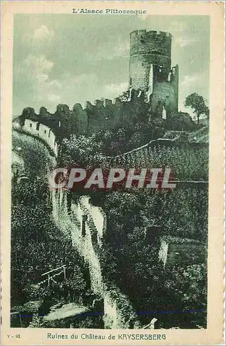 Cartes postales Ruines du Chateau de Kaysersberg