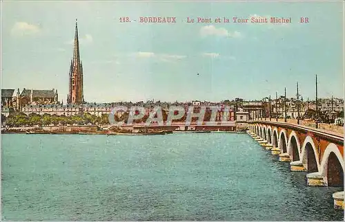 Cartes postales Bordeaux Le Pont et la Tour Saint Michel