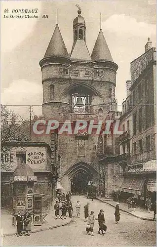 Ansichtskarte AK Bordeaux Grosse cloche Maison de Riquard