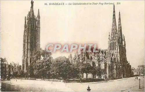 Cartes postales Bordeaux La Cathedrale et la Tour Pey Berland