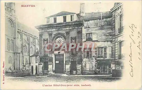 Cartes postales Mantes L'ancien Hotel Dieu (XVIIIe S Inacheve)