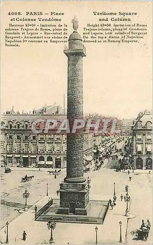 Cartes postales Paris Place et Colonne Vendome Hauteur 43m50 Imitation de la Colonne Trajane de Rome