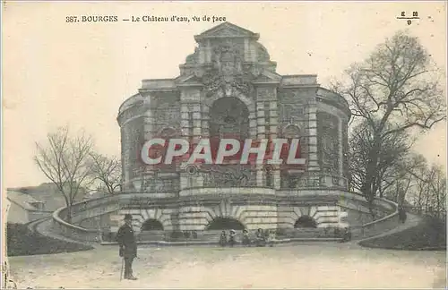 Ansichtskarte AK Bourges Le Chateau d'eau vu de face