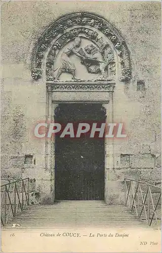 Ansichtskarte AK Coucy Le Chateau La Porte de Donjon