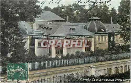 Cartes postales Vichy Etablissement Thermal de la Source Lardy