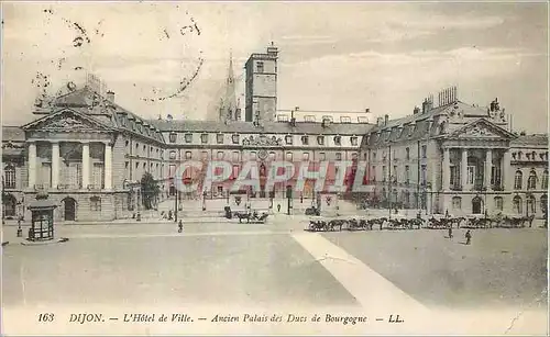 Ansichtskarte AK Dijon L'Hotel de Ville Ancien Palais des Ducs de Bourgogne