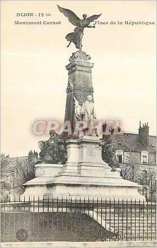 Cartes postales Dijon Monument Carnot Place de la Republique