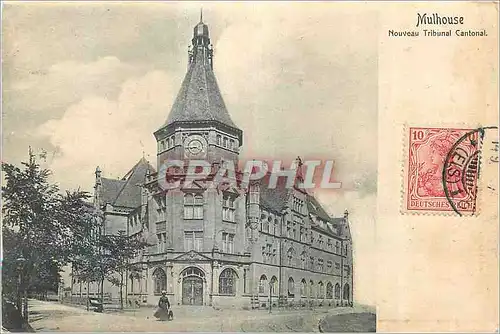 Cartes postales Mulhouse Nouveau Tribunal Cantonal
