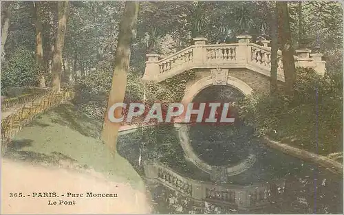 Cartes postales Paris Parc Monceau le Pont