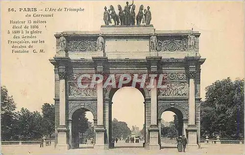 Cartes postales Paris l'Arc de Triomphe du Carrousel Hauteur 15 Metres Eleve de 1806 a 1809 a la Gloire des Arme