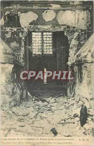 Cartes postales Porte Laterale de la Cathedrale de Reims apres le Bombardement Militaria WW1