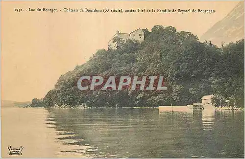 Cartes postales Lac du Bourget Chateau de Bourdeau (Xe siecle) Ancien Fief de la Famille de Seyssel de Bourdeau