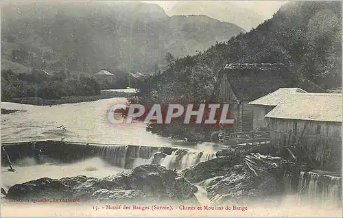 Cartes postales Massif des Bauges (Savoie) Chutes et Moulins de Bange