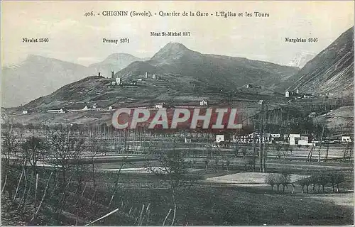 Ansichtskarte AK Chignin (Savoie) Quartier de la Gare l'Eglise et les Tours