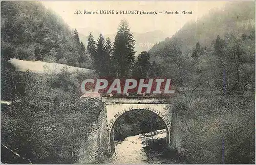 Cartes postales Route d'Ugine a Flumet (Savoie) Pont du Flond Attelage
