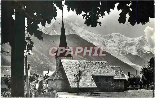 Cartes postales moderne Chapelle des Praz de Chamonix et le Mont Blanc c'est dans le Decor Grandiose de la Savoie qu'on