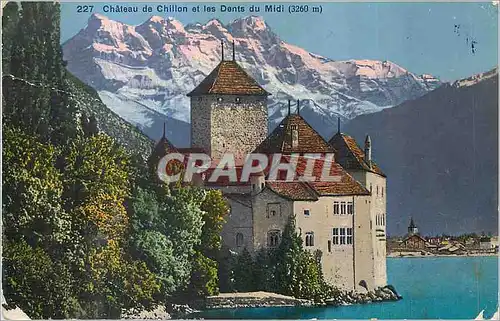 Cartes postales Chateau de Chillon et les Dents du Midi