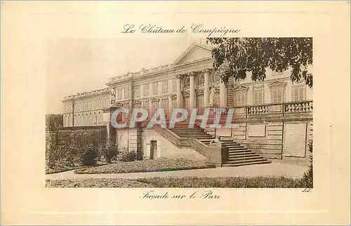 Cartes postales Le Chateau de Compiegne facade sur le Parc