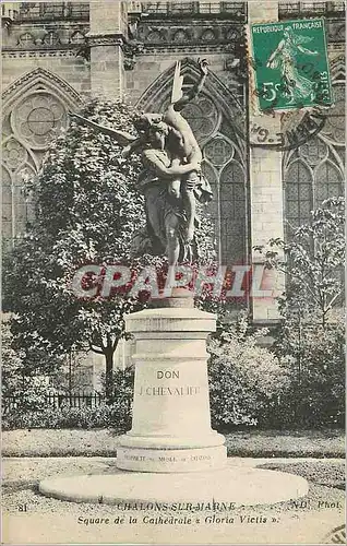 Cartes postales Chalons sur Marne Square de la Cathedrale Gloria Viclis