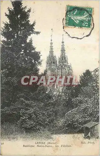 Cartes postales Lepine (Marne) Basilique Notre Dame les Fleches