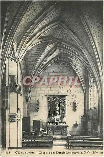 Cartes postales Clery (Loiret) Chapelle des Dunois Longueville XVe siecle