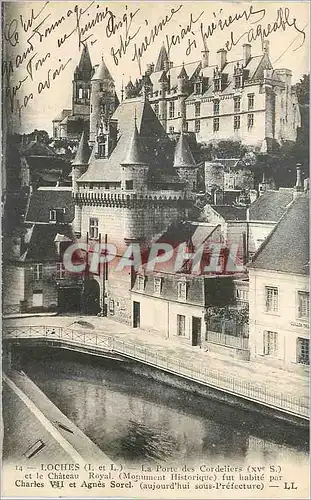 Cartes postales Loches (I et L) La Porte des Cordeliers (XVe S) et le Chateau Royal (Monument Historique) fut ha